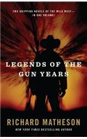 Legends of the Gun Years: Two Gripping Volumes of the Wild West