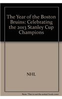 The Year of the Boston Bruins