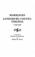 Marriages of Lunenburg County, Virginia, 1746-1853