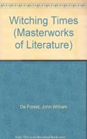 Witching Times (Masterworks of Literature Series)