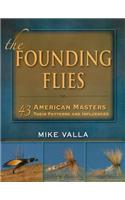 Founding Flies