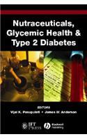 Nutraceuticals, Glycemic Health and Type 2 Diabetes