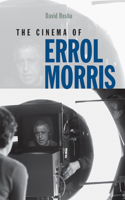 The Cinema of Errol Morris