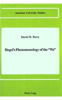 Hegel's Phenomenology of the We