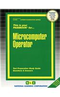 Microcomputer Operator: Passbooks Study Guide