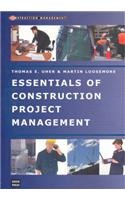 Essentials of Construction Project Management