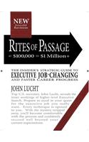 Rites of Passage at $100,000 to $1,000,000+