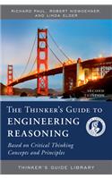 The Thinker's Guide to Engineering Reasoning