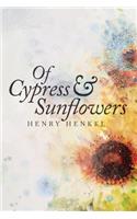 Of Cypress & Sunflowers