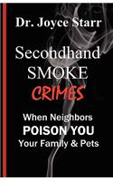 Secondhand Smoke Crimes