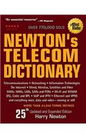 Newton's Telecom Dictionary: Telecommunications, Networking, Information Technologies, the Internet, Wired, Wireless, Satellites and Fiber(NEWTON'S TELECOM DICTIONARY)