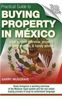 Practical Guide to Buying Property in Mexico