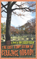 Last Temptation of Clarence Odbody