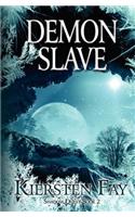 Demon Slave (Shadow Quest Book 2)