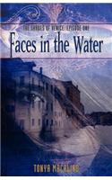 Faces in the Water: The Shades of Venice Series: Episode One