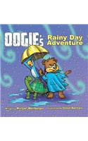 OOgie The Bear's Rainy Day Adventure