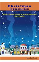 Christmas in Dancing Deer