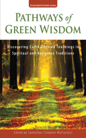 Pathways of Green Wisdom