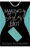 Making a Stylish Exit