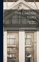 Garden Yard