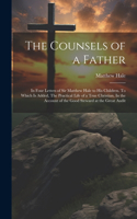 Counsels of a Father