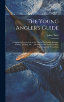 Young Angler's Guide