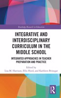 Integrative and Interdisciplinary Curriculum in the Middle School