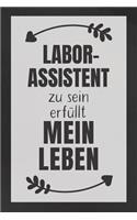 Laborassistent zu sein