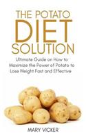 The Potato Diet Solution