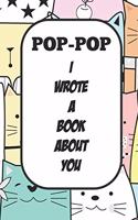 Pop-pop I Wrote A Book About You