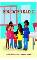 Educated K.I.D.Z.