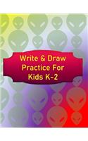 Write & Draw Practice For Kids K-2