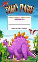 Primary Composition Notebook Grades K-2 Dino Park: Picture drawing and Dash Mid Line hand writing paper Story Paper Journal - Purple Dinosaur Design