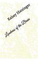 Loudness of the Brain