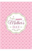 Happy Mother's Day
