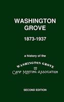 Washington Grove 1873-1937