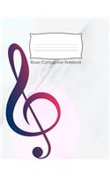 Music Composition Notebook: Music Manuscript Paper