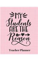 My students are the reason Teacher Planner