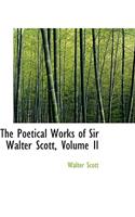 The Poetical Works of Sir Walter Scott, Volume II