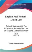 English and Roman-Dutch Law