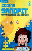 Coding Sandpit Level 5 Student's Book: Computational Thinking Skills for Students(Coding Sandpit)