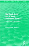Methodology for a New Microeconomics (Routledge Revivals)