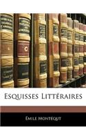Esquisses Littéraires