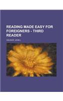 Reading Made Easy for Foreigners - Third Reader