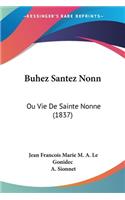 Buhez Santez Nonn