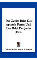 Der Zweite Brief Des Apostels Petrus Und Der Brief Des Judas (1862)