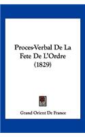Proces-Verbal De La Fete De L'Ordre (1829)