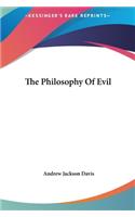 The Philosophy of Evil