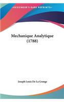 Mechanique Analytique (1788)