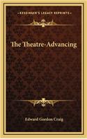 Theatre-Advancing
